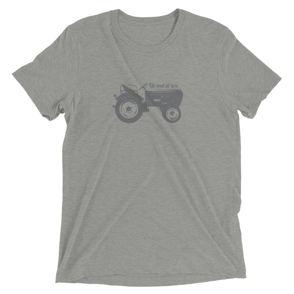 "Up and At 'Em" Unisex Tractor T-Shirt