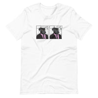 Good Boy Unisex T-Shirt